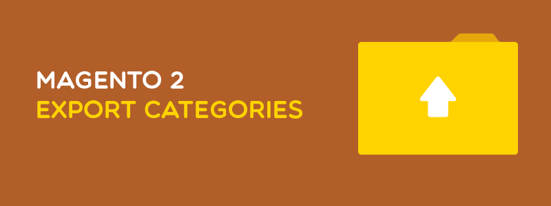 How to Export Categories in Magento 2